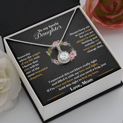 To My Daughter - Always Keep Me In Your Heart - Eternal Hope Necklace - Message Box