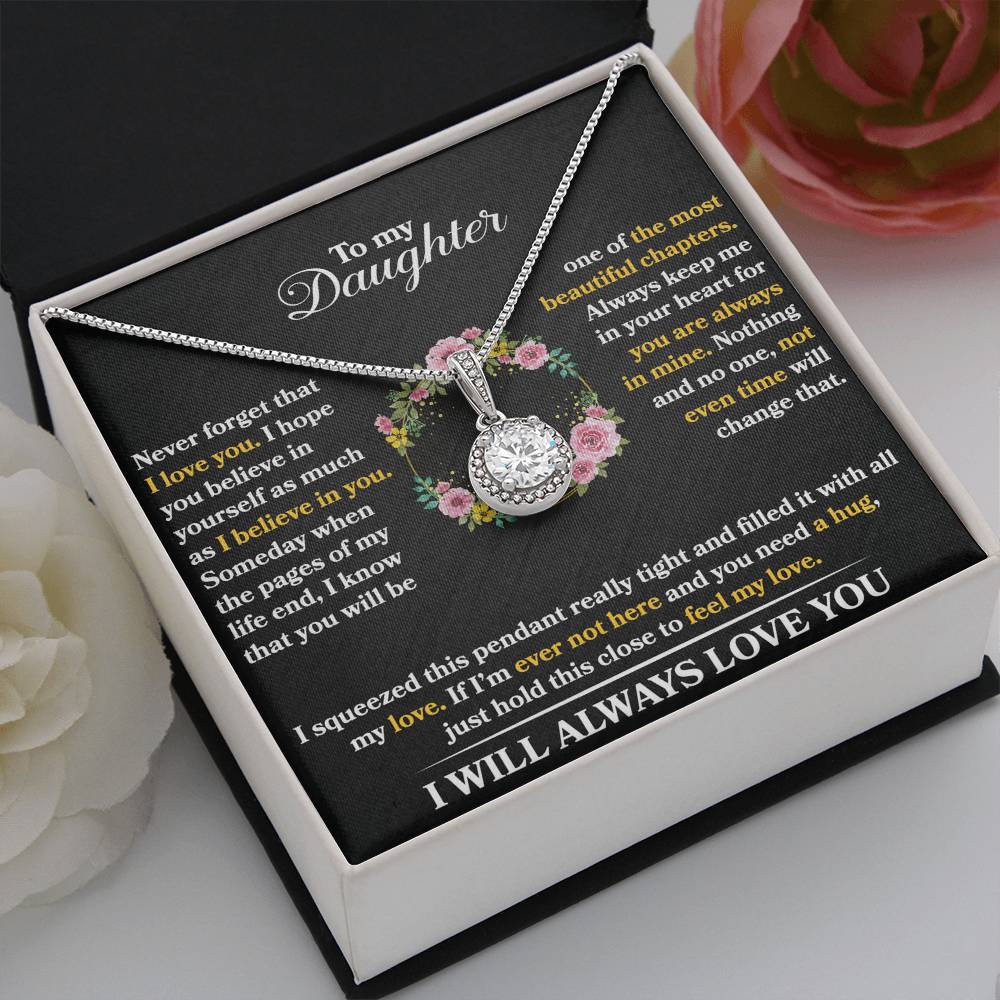 To My Daughter - Never Forget That I Love You - Flowers - Eternal Hope Necklace - Message Box