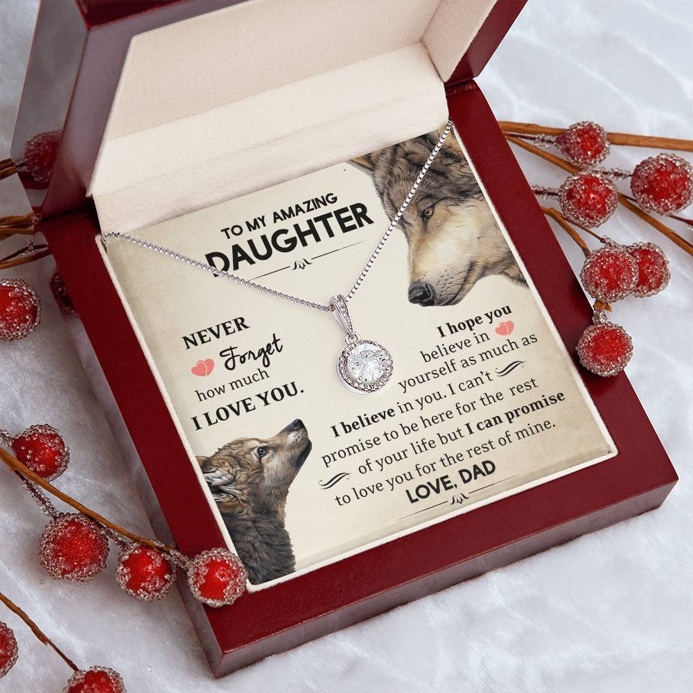 To My Daughter - I Believe In You - Wolves - Eternal Hope Necklace - Message Box