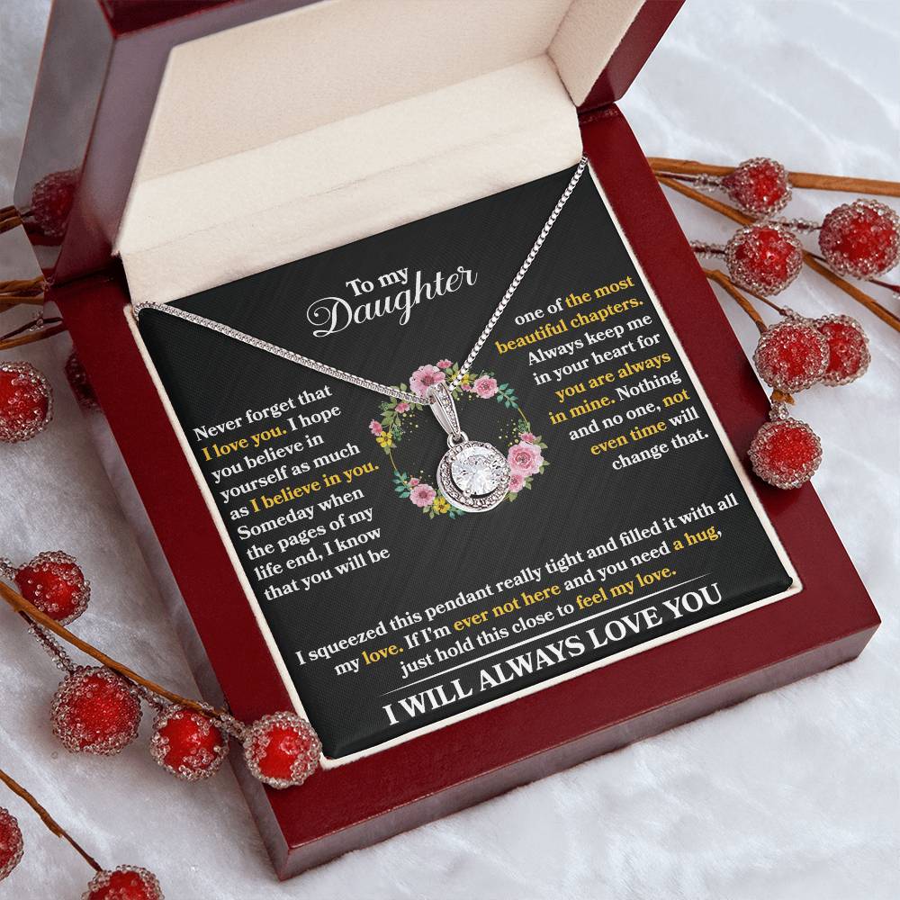 To My Daughter - Never Forget That I Love You - Flowers - Eternal Hope Necklace - Message Box