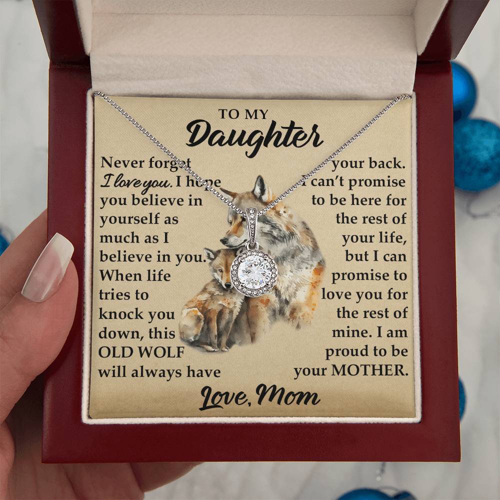 To My Daughter - I Am Proud To Be Your Mother - Wolves - Eternal Hope Necklace - Message Box