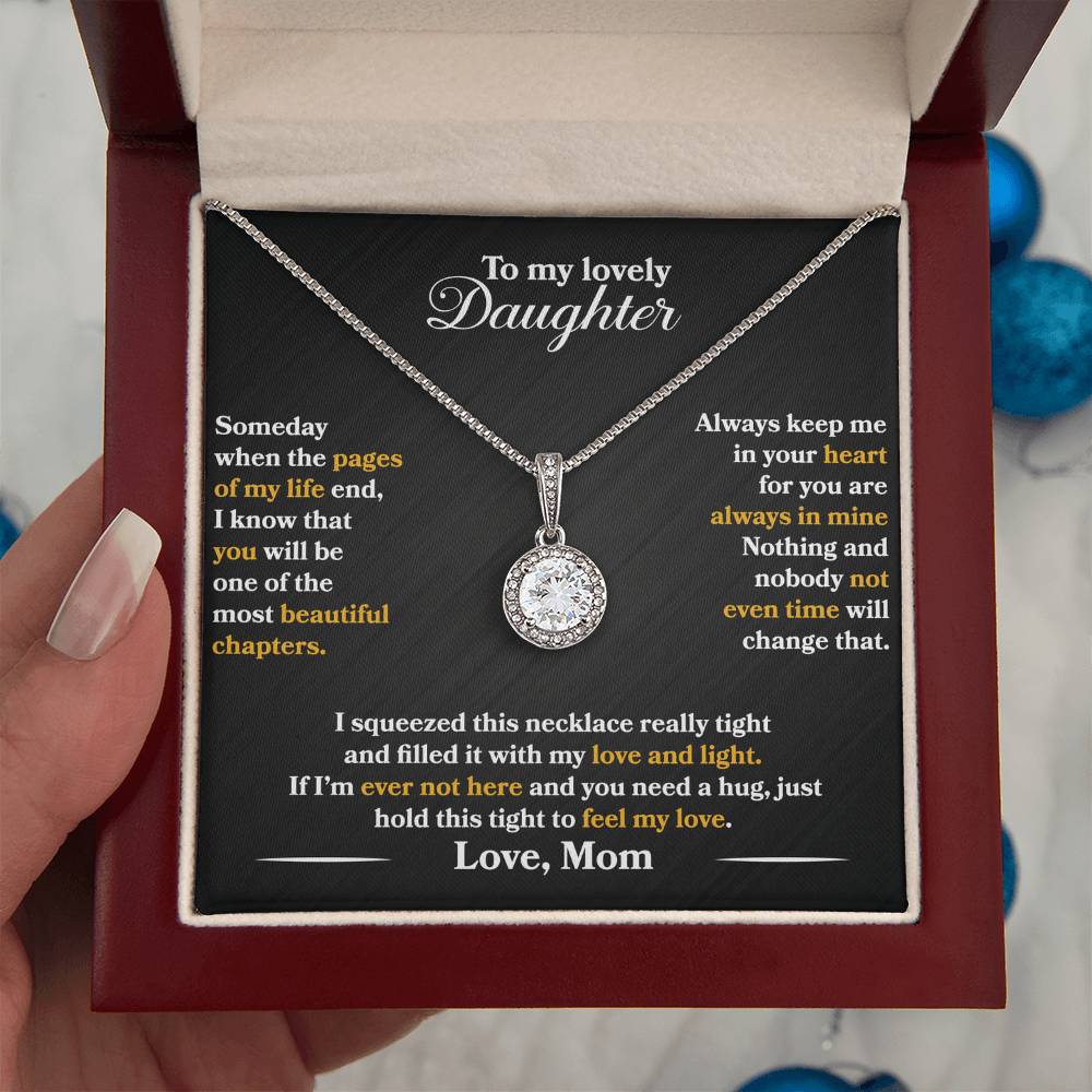 To My Daughter - Always Keep Me In Your Heart - Flowers Black - Eternal Hope Necklace - Message Box