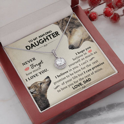 To My Daughter - I Believe In You - Wolves - Eternal Hope Necklace - Message Box