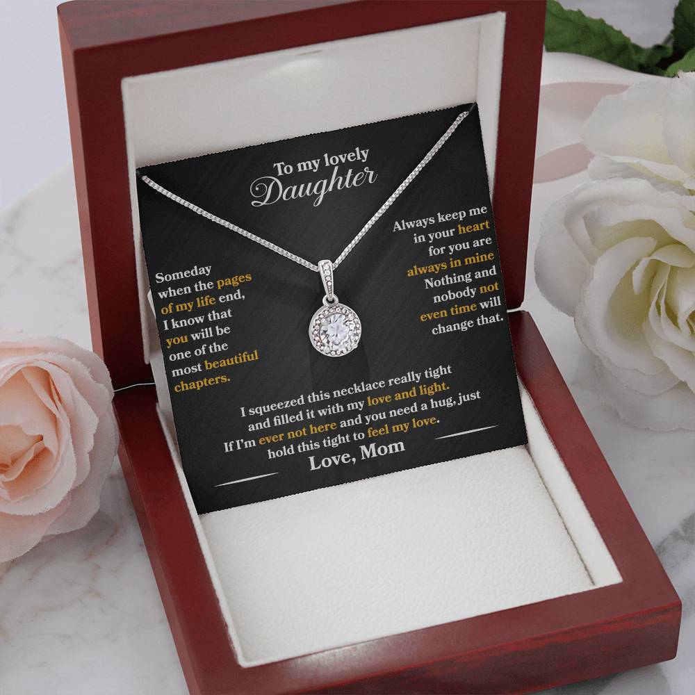 To My Daughter - Always Keep Me In Your Heart - Flowers Black - Eternal Hope Necklace - Message Box