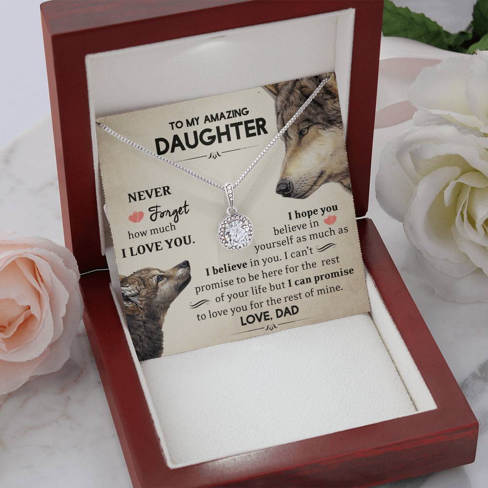 To My Daughter - I Believe In You - Wolves - Eternal Hope Necklace - Message Box