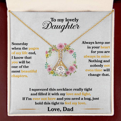 To My Daughter - Always Keep Me In Your Heart - Flowers Grey - Alluring Beauty Necklace