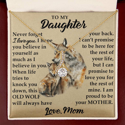 To My Daughter - I Am Proud To Be Your Mother - Wolves - Alluring Beauty Necklace