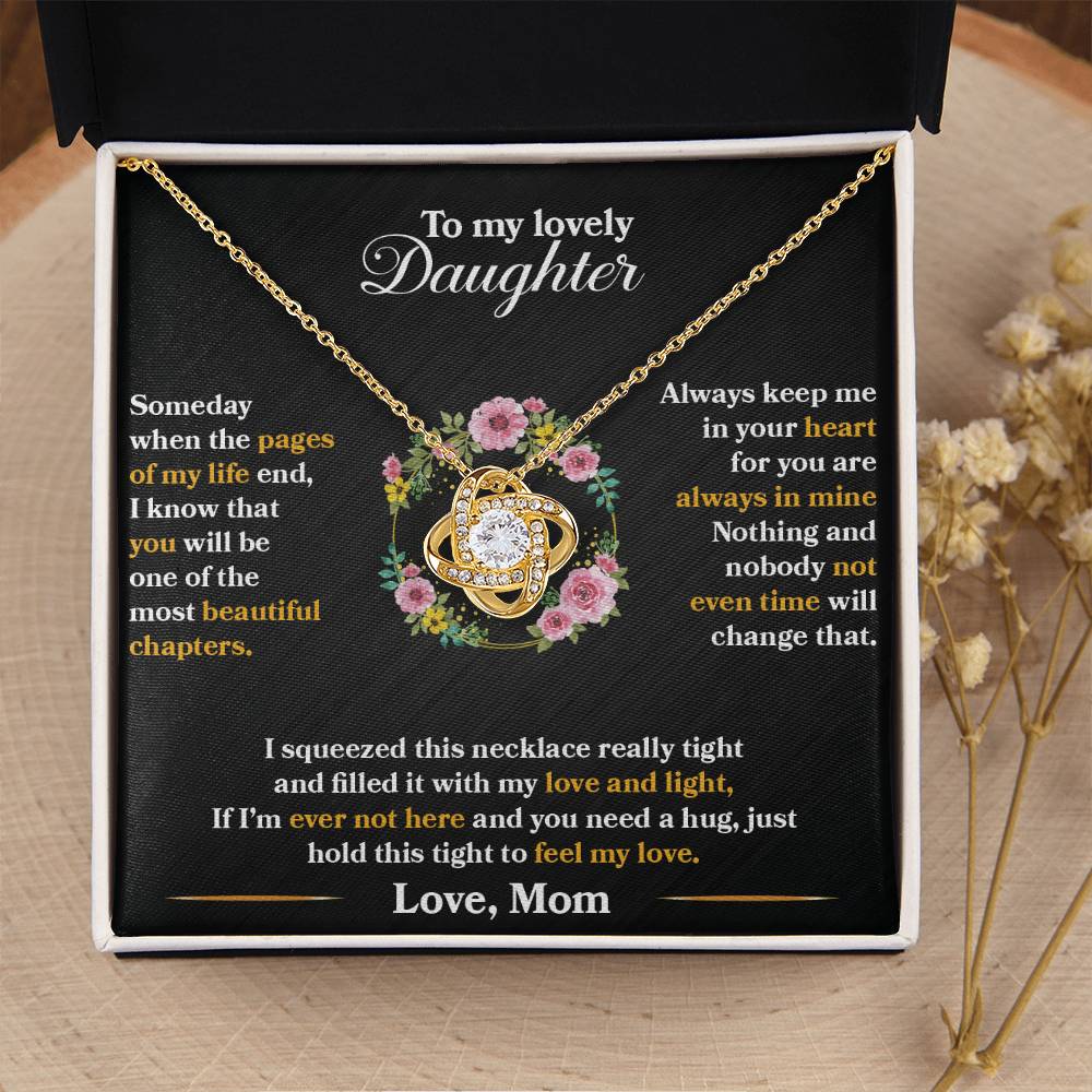 To My Daughter - Always Keep Me In Your Heart - Flowers Black - Love Knot Necklace - Message Box