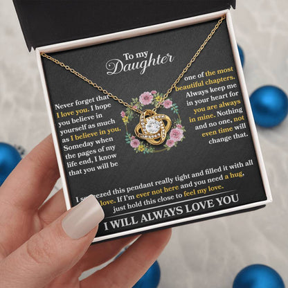 To My Daughter - Never Forget That I love You - Flowers Black - Love Knot Necklace - Message Box