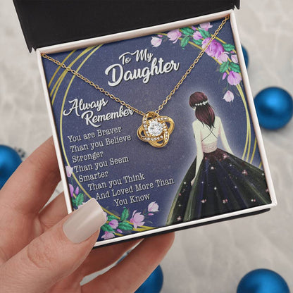 To My Lovely Daughter - You Are Braver Than You Believe - Girl - Love Knot Necklace - Message Box