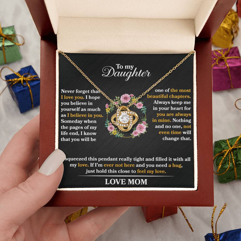 To My Daughter - Never Forget That I love You - Flowers Black - Love Knot Necklace - Message Box