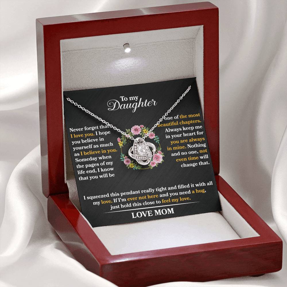 To My Daughter - Never Forget That I love You - Flowers Black - Love Knot Necklace - Message Box