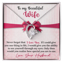 Load image into Gallery viewer, To My Beautiful Wife - I Love You - Love Your Husband - PRICE INCLUDES FREE SHIPPING