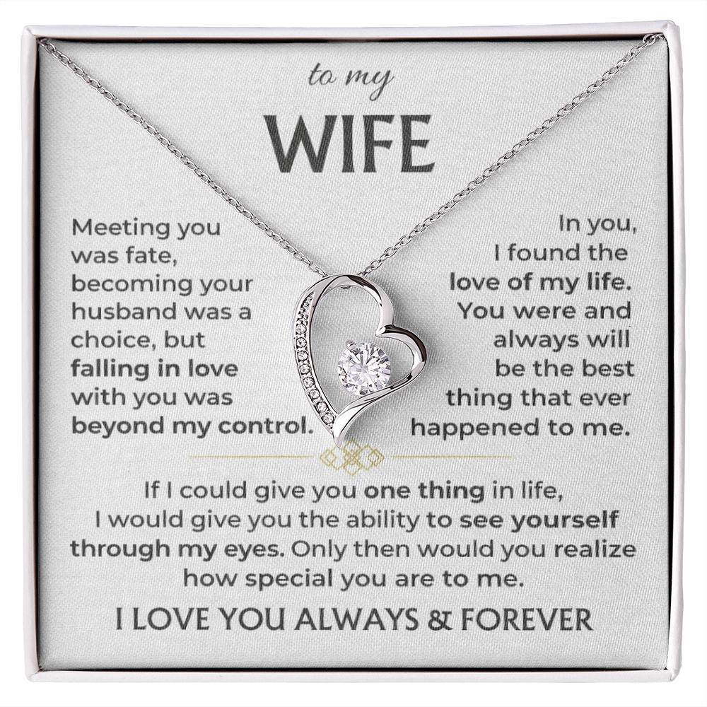 To My Wife - I Love You Always & Forever