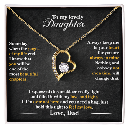 To My Lovely Daughter  - Someday When The Pages Of My Life End -  Love   Dad  - PRICE   INCLUDES   FREE   SHIPPING