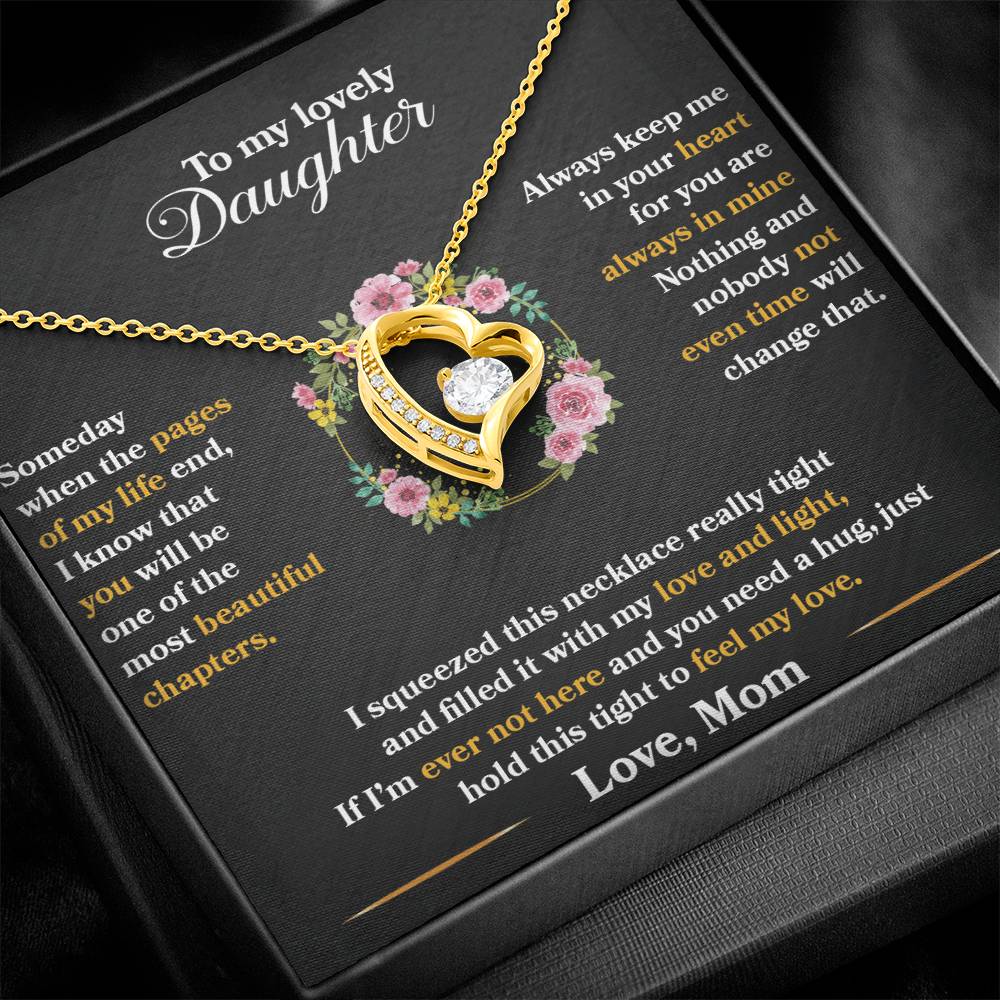 To My Daughter - Always Keep Me In Your Heart - Flowers Black - Forever Love Necklace - Message Box
