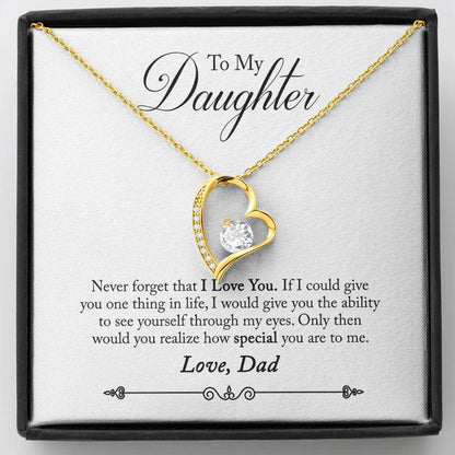 To My Daughter - Never Forget That I Love You - Forever Love Necklace - Message Box