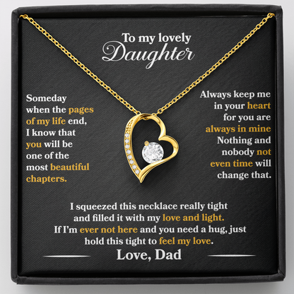 To My Lovely Daughter  - Someday When The Pages Of My Life End -  Love   Dad  - PRICE   INCLUDES   FREE   SHIPPING