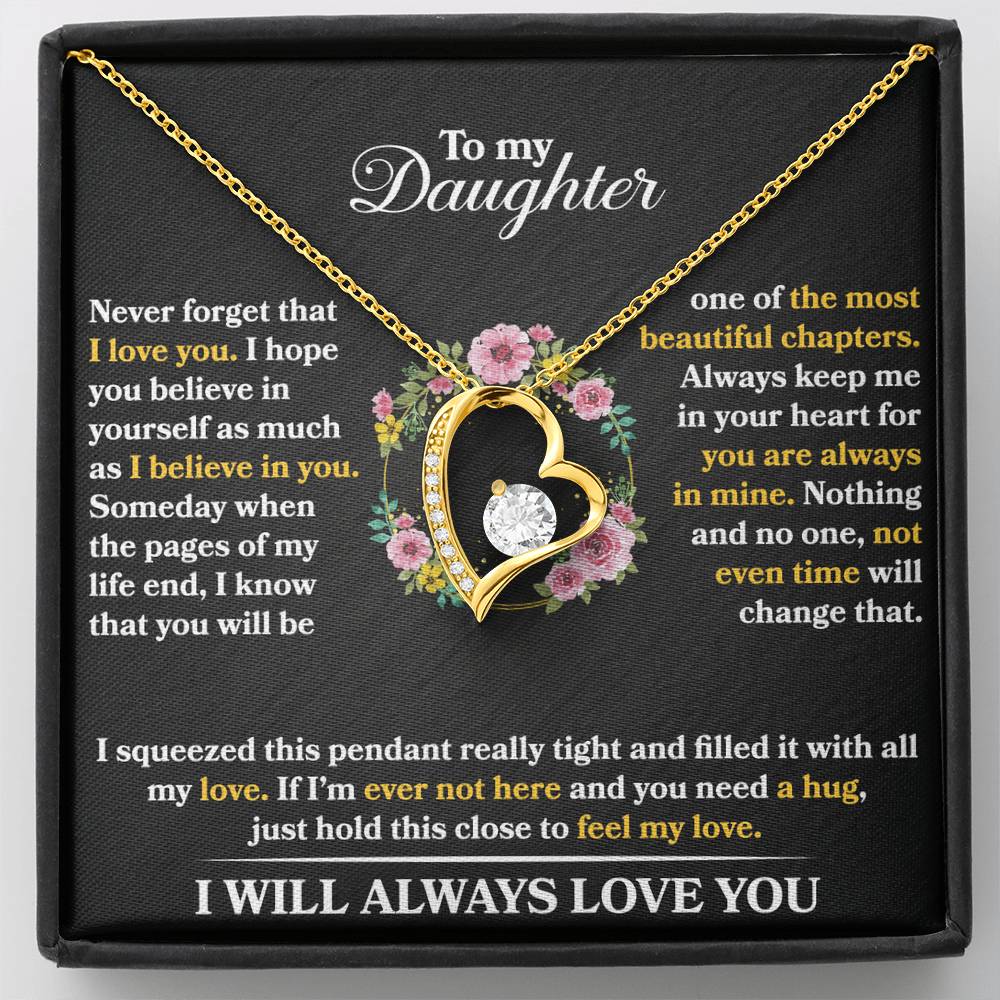 To My Daughter - Never Forget That I Love You - Forever Love Necklace - Message Box