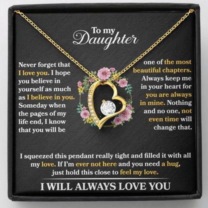 To My Daughter - Never Forget That I Love You - Forever Love Necklace - Message Box
