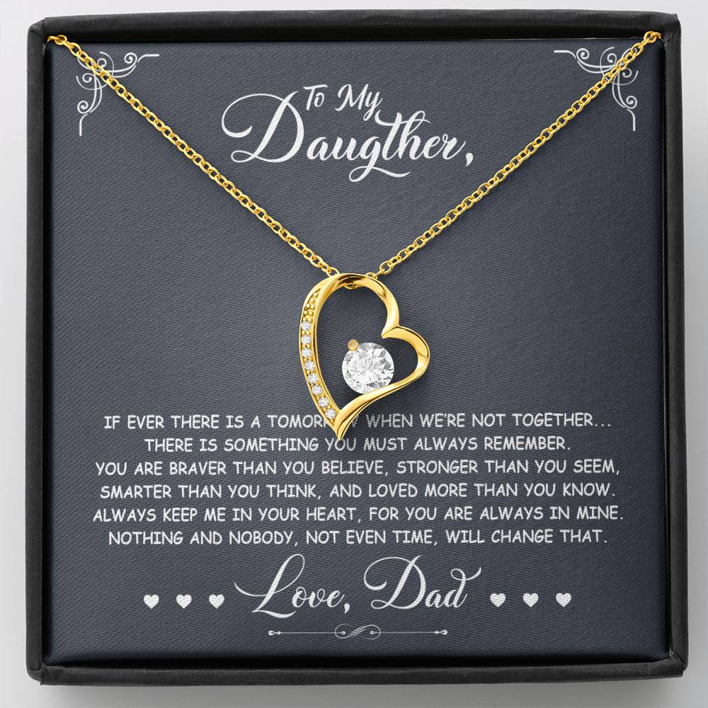 To My Daughter - You Are Braver Than You Believe - Forever Love Necklace - Message Box