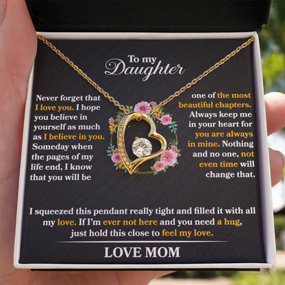 To My Daughter - Never Forget That I Love You - Forever Love Necklace - Message Box
