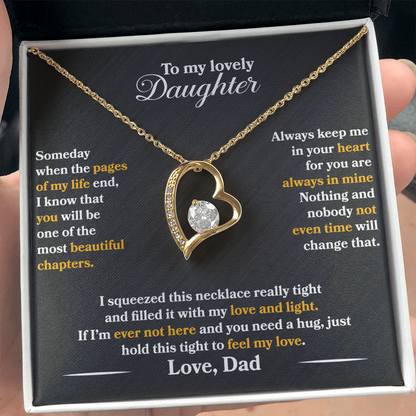 To My Lovely Daughter  - Someday When The Pages Of My Life End -  Love   Dad  - PRICE   INCLUDES   FREE   SHIPPING