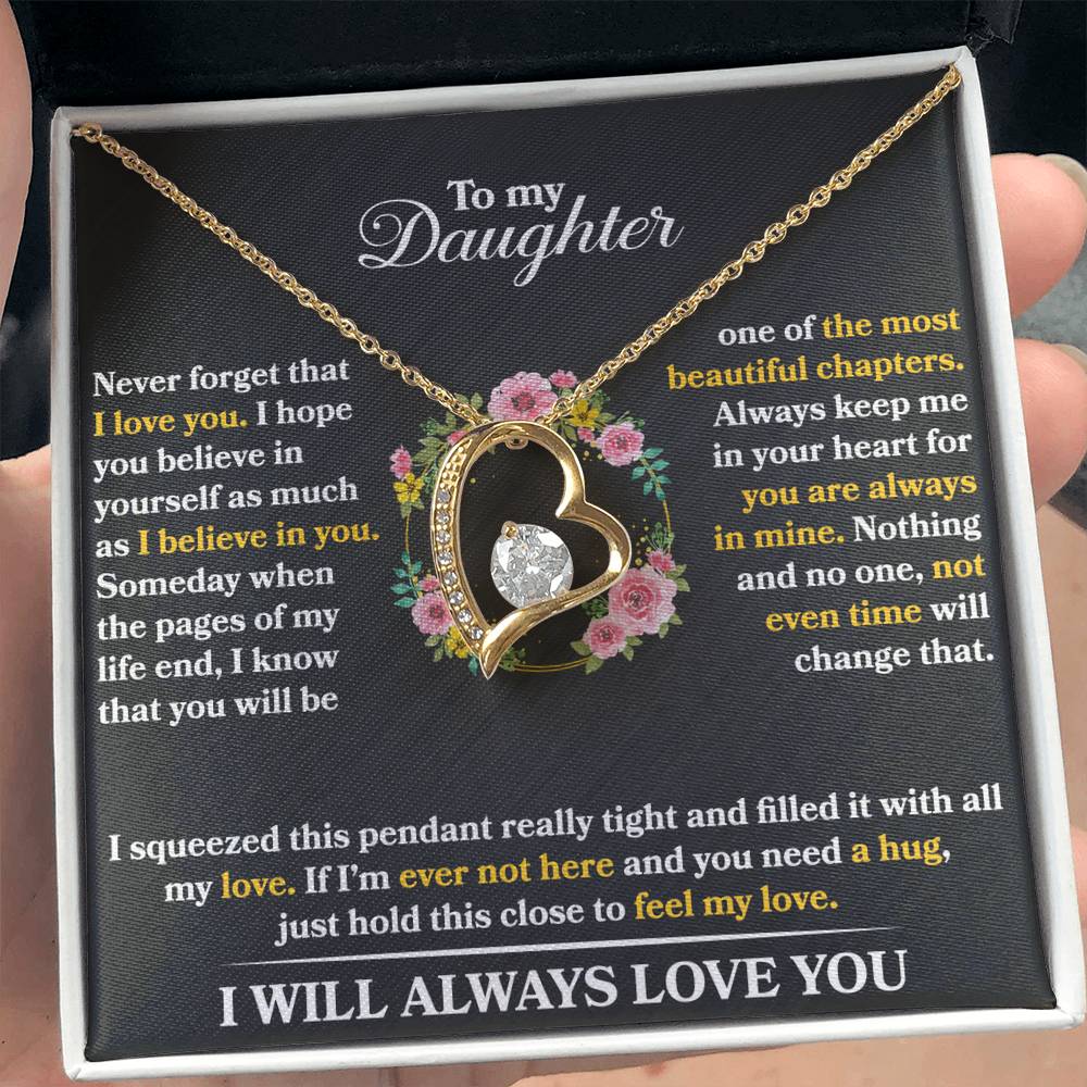 To My Daughter - Never Forget That I Love You - Forever Love Necklace - Message Box