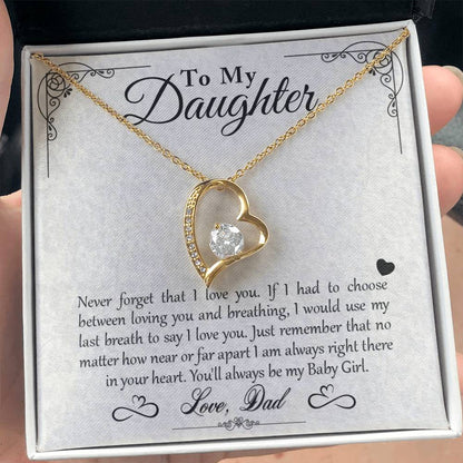 To My Daughter - You'll Always Be My Baby Girl - Forever Love Necklace - Message Box