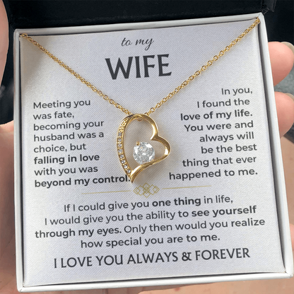 To My Wife - I Love You Always & Forever