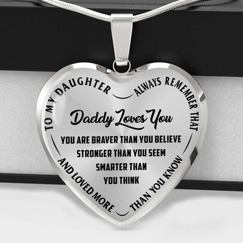 To My Daughter - Daddy Loves You - Heart Necklace - PRICE INCLUDES FREE SHIPPING