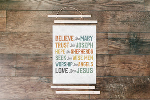 Believe Like Mary Hanging Canvas -  FREE SHIPPING When You Order Today!