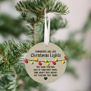 Coworkers Like Christmas Lights Ornaments