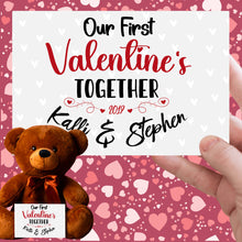 Load image into Gallery viewer, Our First Valentine&#39;s Day Together Teddy Bear with Message Card -PRICE INCLUDES FREE SHIPPING!!