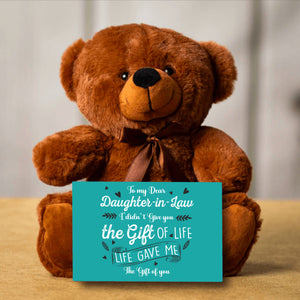 Daughter In Law Gift of Life Teddy Bear -PRICE INCLUDES FREE SHIPPING