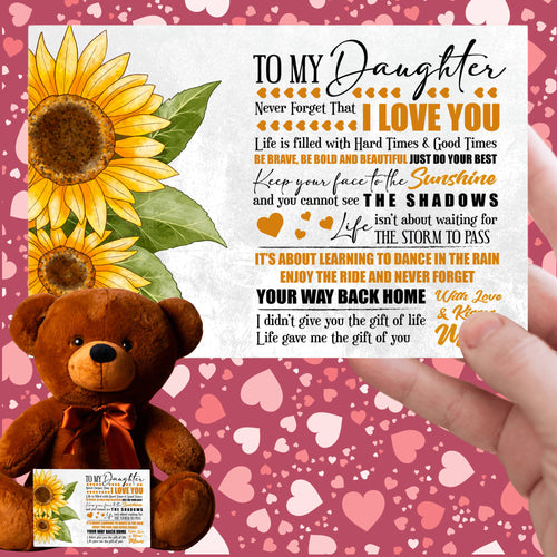 Daughter Never Forget Teddy Bear