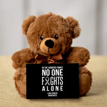 Load image into Gallery viewer, In This Family No One Fights Alone Lung Cancer Teddy Bear -Personalized - PRICE INCLUDES FREE SHIPPING