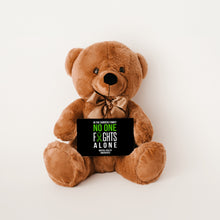 Load image into Gallery viewer, In This Family No One Fights Alone Mental Health Teddy Bear - Personalized -PRICE INCLUDES FREE SHIPPING