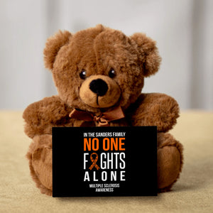 In This Family No One Fights Alone Multiple Sclerosis Teddy Bear - Personalized -PRICE INCLUDES FREE SHIPPING