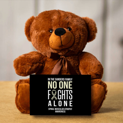 In This Family No One Fights Alone Spinal Muscular Atrophy Teddy Bear - Personalized -PRICE INCLUDE FREE SHIPPING