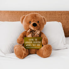 Load image into Gallery viewer, You&#39;re the Grandpa Everyone Wishes They Had Teddy Bear with Message Card - PERSONALIZED - PRICE INCLUDES FREE SHIPPING