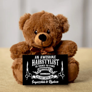 An Awesome Hairstylist Teddy Bear with Message Card, PRICE INCLUDES FREE SHIPPING