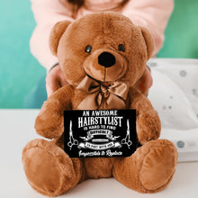 Load image into Gallery viewer, An Awesome Hairstylist Teddy Bear with Message Card, PRICE INCLUDES FREE SHIPPING