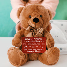 Load image into Gallery viewer, Good Friends Are Like Stars Teddy Bear with Message Card, PRICE INCLUDES FREE SHIPPING