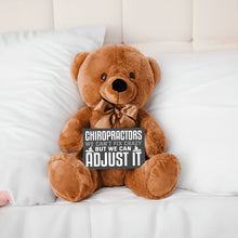 Load image into Gallery viewer, Chiropractors Can&#39;t Fix Stupid Teddy Bear with Message Card, PRICE INCLUDES FREE SHIPPING