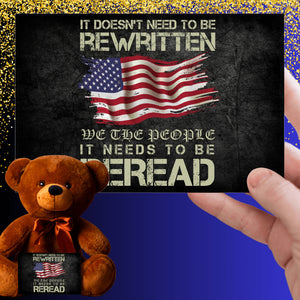 It Needs To Be Reread Teddy Bear with Message Card, PRICE INCLUDES FREE SHIPPING