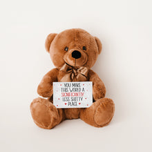 Load image into Gallery viewer, Less Shitty Teddy Bear with Message Card, PRICE INCLUDES FREE SHIPPING