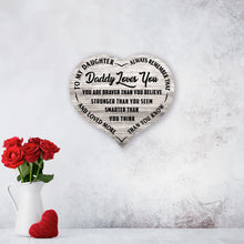 Load image into Gallery viewer, Daddy Loves You -  Heart Wooden Canvas - PRICE INCLUDES FREE SHIPPING