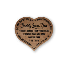 Load image into Gallery viewer, Daddy Loves You - Brown Heart Wooden Canvas - PRICE INCLUDES FREE SHIPPING