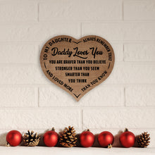 Load image into Gallery viewer, Daddy Loves You - Brown Heart Wooden Canvas - PRICE INCLUDES FREE SHIPPING